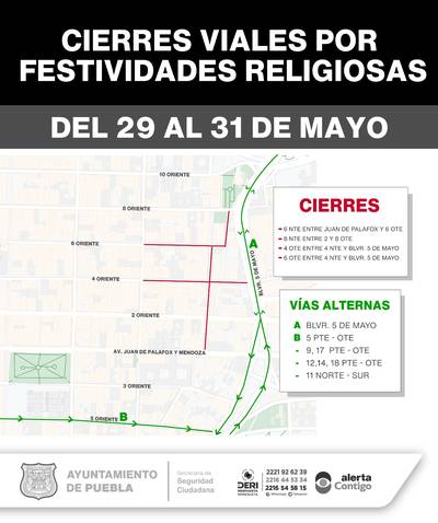 Cierres por festividades religiosas. Foto X @dirtransitopue